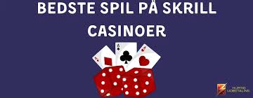 Bedste Skrill Casinoer til Online Spil